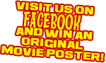 Visit us on facebook and win an original movie poster!